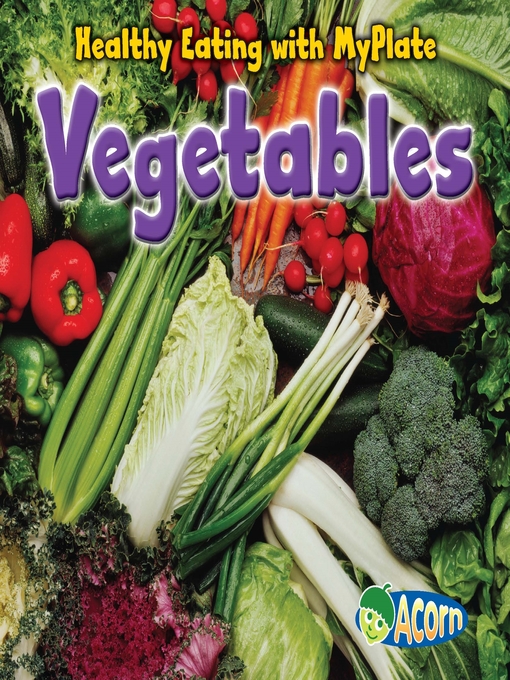 Title details for Vegetables by Nancy Dickmann - Available